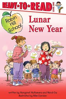 E-Book (epub) Lunar New Year von Margaret Mcnamara, Wendi Gu