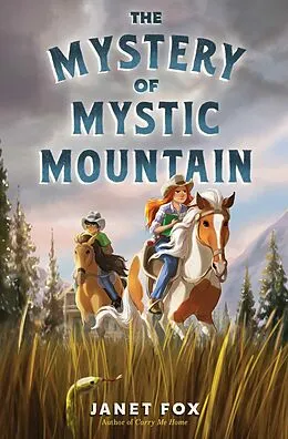 E-Book (epub) The Mystery of Mystic Mountain von Janet Fox