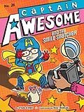 E-Book (epub) Captain Awesome and the Smile Snatcher von Stan Kirby