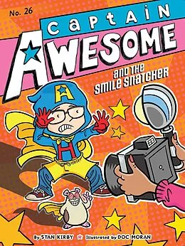 E-Book (epub) Captain Awesome and the Smile Snatcher von Stan Kirby