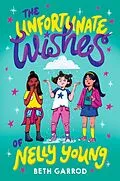 E-Book (epub) The Unfortunate Wishes of Nelly Young von Beth Garrod