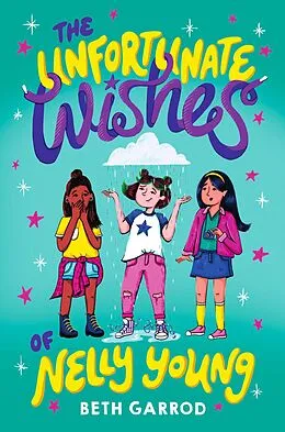 E-Book (epub) The Unfortunate Wishes of Nelly Young von Beth Garrod