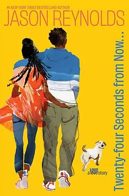 E-Book (epub) Twenty-Four Seconds from Now . . . von Jason Reynolds