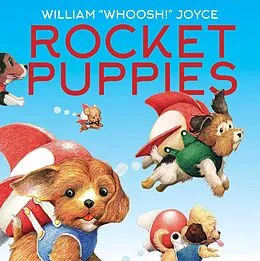 E-Book (epub) Rocket Puppies von William Joyce