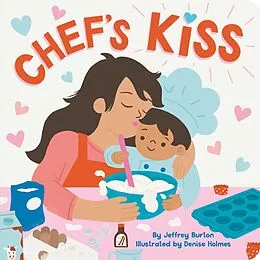 E-Book (epub) Chef's Kiss von Jeffrey Burton