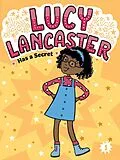 E-Book (epub) Lucy Lancaster Has a Secret von Willow Coven