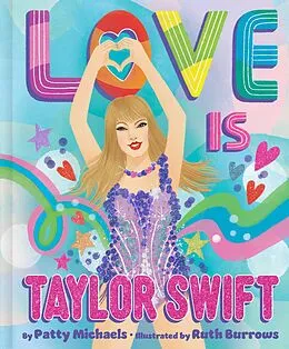 E-Book (epub) Love Is Taylor Swift von Patty Michaels