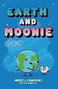 Fester Einband Earth and Moonie von Andrés J. Colmenares