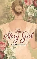 E-Book (epub) The Story Girl von L. M. Montgomery