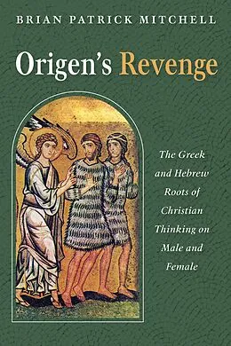 E-Book (epub) Origen's Revenge von Brian Patrick Mitchell