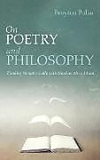 Livre Relié On Poetry and Philosophy de Brayton Polka