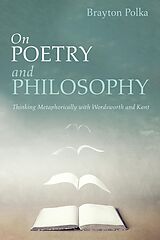 eBook (epub) On Poetry and Philosophy de Brayton Polka