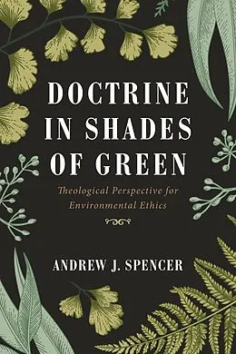 E-Book (epub) Doctrine in Shades of Green von Andrew J. Spencer