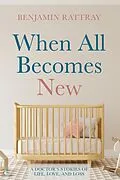 E-Book (epub) When All Becomes New von Benjamin Rattray