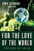 E-Book (epub) For the Love of the World von Edwin Zackrison