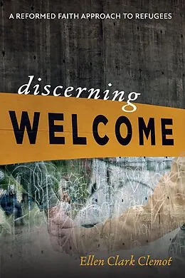 E-Book (epub) Discerning Welcome von Ellen Clark Clemot