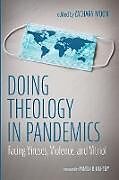 Couverture cartonnée Doing Theology in Pandemics de 