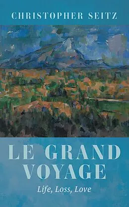 E-Book (epub) Le Grand Voyage von Christopher Seitz