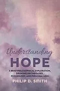 E-Book (epub) Understanding Hope von Philip D. Smith