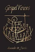 E-Book (epub) Gospel Voices von Alexander M. Jacobs