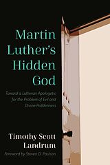 eBook (epub) Martin Luther's Hidden God de Timothy Scott Landrum