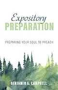 E-Book (epub) Expository Preparation von Benjamin G. Campbell