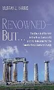 Livre Relié Renowned-But . . . de Murray J. Harris