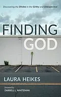 E-Book (epub) Finding God von Laura Heikes