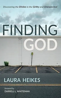 E-Book (epub) Finding God von Laura Heikes