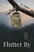 E-Book (epub) Flutter By von B. Miller