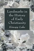 E-Book (pdf) Landmarks in the History of Early Christianity von Kirsopp Lake