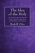 PDF The Idea of the Holy von Rudolf Otto