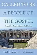 E-Book (epub) Called to Be a People of the Gospel von Earl F. Palmer