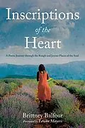 E-Book (epub) Inscriptions of the Heart von Brittney Balfour