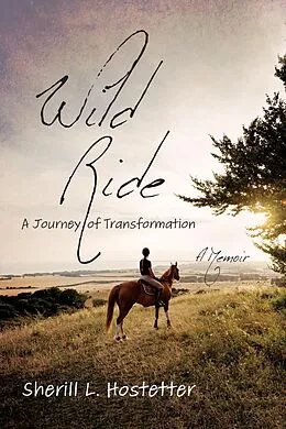 E-Book (epub) Wild Ride von Sherill L. Hostetter