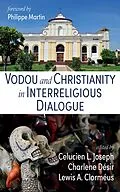 E-Book (epub) Vodou and Christianity in Interreligious Dialogue von 