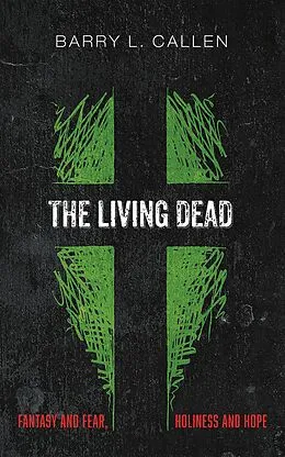 E-Book (epub) The Living Dead von Barry L. Callen