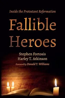 E-Book (epub) Fallible Heroes von Stephen Fortosis, Harley T. Atkinson