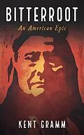 E-Book (epub) Bitterroot von Kent Gramm