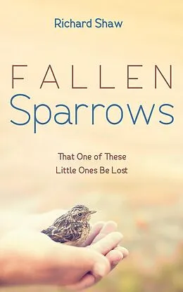 E-Book (epub) Fallen Sparrows von Richard Shaw