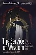 E-Book (epub) The Service of Wisdom von Raimondo Op Spiazzi
