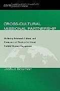 Couverture cartonnée Cross-Cultural Missional Partnership de Joshua Bowman