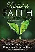 E-Book (epub) Nurture Faith von W. Douglas Jr. Hood, Nathanael Cameron Hood