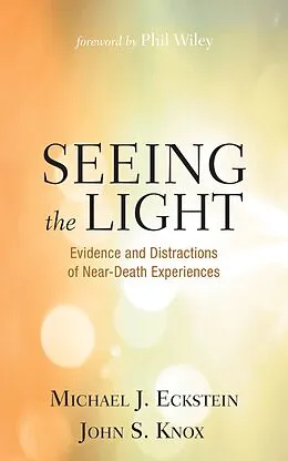 E-Book (epub) Seeing the Light von Michael J. Eckstein, John S. Knox
