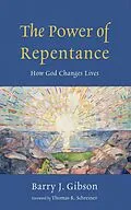 E-Book (epub) The Power of Repentance von Barry J. Gibson