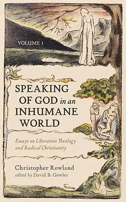 E-Book (epub) Speaking of God in an Inhumane World, Volume 1 von Christopher Rowland