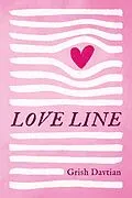 E-Book (epub) Love Line von Grish Davtian