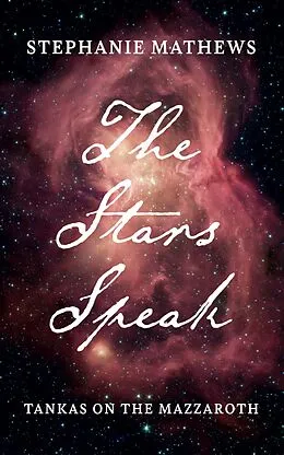E-Book (epub) The Stars Speak von Stephanie Mathews