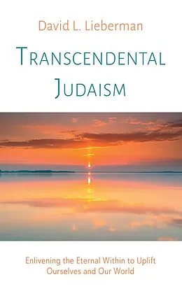 E-Book (epub) Transcendental Judaism von David L. Lieberman