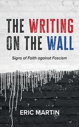 E-Book (epub) The Writing on the Wall von Eric Martin